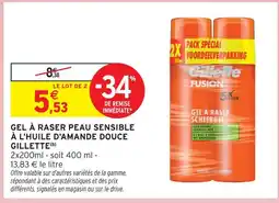 Intermarché Hyper Gillette fusion gel à raser peau sensible à l'huile d'amande douce offre