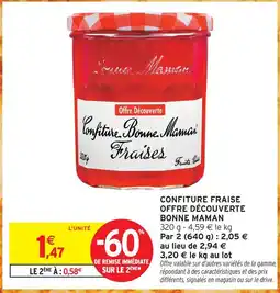 Intermarché Hyper Bonne maman confiture fraise offre découverte offre