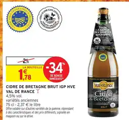 Intermarché Hyper Val de rance cidre de bretagne brut igp hve offre