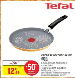 Intermarché Hyper Tefal crêpière décorée jaune 25cm offre