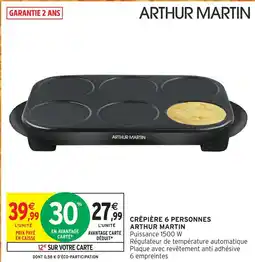 Intermarché Hyper Arthur martin crêpière 6 personnes offre