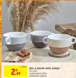 Intermarché Hyper Bol à soupe avec anses offre