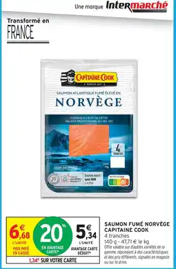 Intermarché Hyper Capitaine cook saumon fumé norvège offre