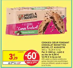 Intermarché Hyper Michel et augustin cookies cœur fondant chocolat noisettes offre