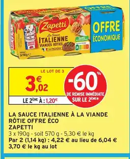 Intermarché Hyper Zapetti la sauce italienne à la viande rôtie offre éco offre