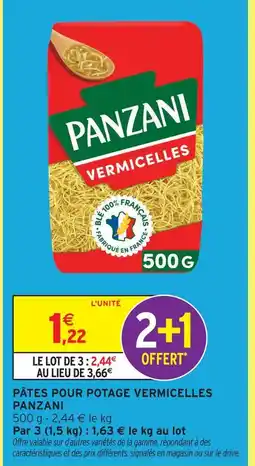 Intermarché Hyper Panzani pâtes pour potage vermicelles offre