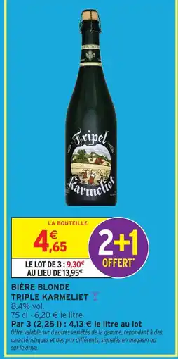 Intermarché Hyper Tripel karmeliet bière blonde offre