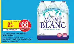 Intermarché Hyper Mont blanc eau minérale naturelle offre