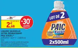 Intermarché Hyper Paic excel liquide vaisselle ultra dégraissant offre
