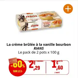 Coccinelle Express La crème brûlée à la vanille bourbon rians offre