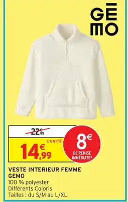 Intermarché Hyper Gemo veste intérieur femme offre