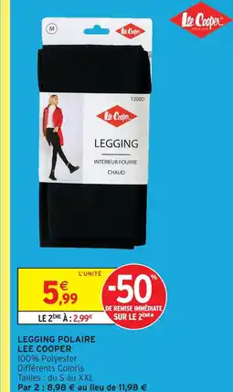 Intermarché Hyper Lee cooper legging polaire offre