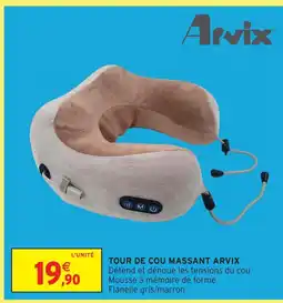 Intermarché Hyper Arvix tour de cou massant offre