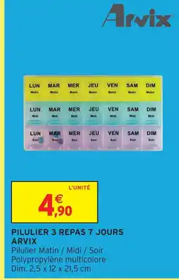 Intermarché Hyper Arvix pilulier 3 repas 7 jours offre