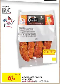 Intermarché Jean rozé 8 saucisses fumées offre