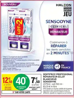 Intermarché Sensodyne dentifrice professional réparateur éclat blancheur offre