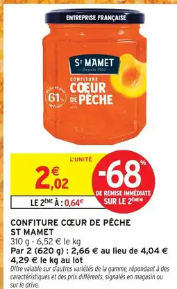 Intermarché St mamet confiture cœur de pêche offre