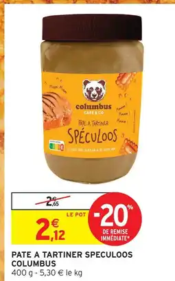 Intermarché Columbus pâte à tartiner spéculoos offre