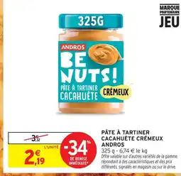 Intermarché Andros pâte à tartiner cacahuète crémeux offre