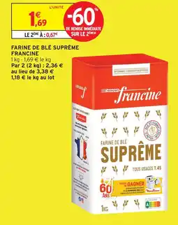 Intermarché Francine farine de blé suprême offre