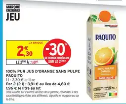 Intermarché Paquito 100% pur jus d'orange sans pulpe offre