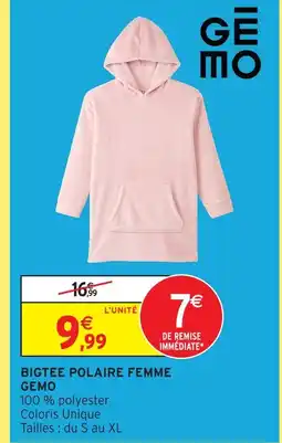 Intermarché Gemo bigtee polaire femme offre