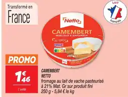 Netto Netto camembert moelleux & savoureux offre