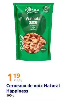 Action Natural happiness - cerneaux de noix natural offre