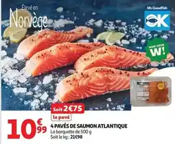 Auchan Supermarché Mr.goodfish - 4 pavés de saumon atlantique offre