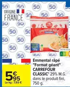 Carrefour Carrefour - emmental râpé format géant classic' offre