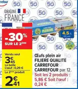 Carrefour Carrefour - œufs plein air filiere qualite offre