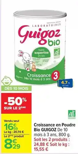 Carrefour Croissance en poudre bio offre