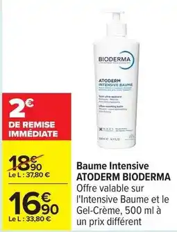 Carrefour Bioderma - baume intensive offre