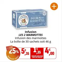 Coccinelle Express Infusion les 2 marmottes offre