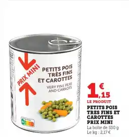 Super U Petits pois très fins et carottes prix mini offre