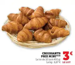 Super U Croissants prix mini offre
