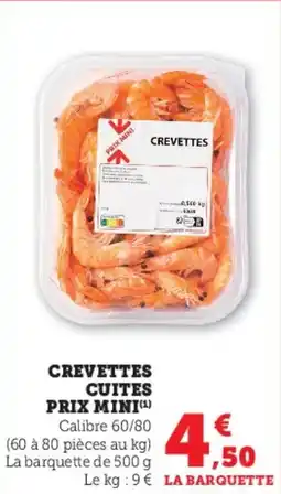 Super U Crevettes cuites prix mini offre