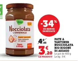 Super U Pate a tartiner nocciolata bio rigoni di asiago offre