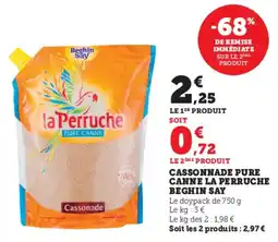 Super U Cassonnade pure canne la perruche beghin say offre
