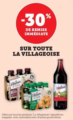 Super U Sur toute la villageoise offre