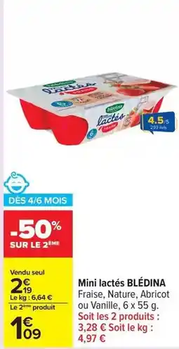 Carrefour Blédina - mini lactés offre