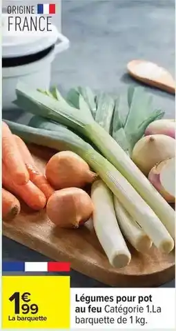Carrefour Drive Légumes pour pot au feu offre