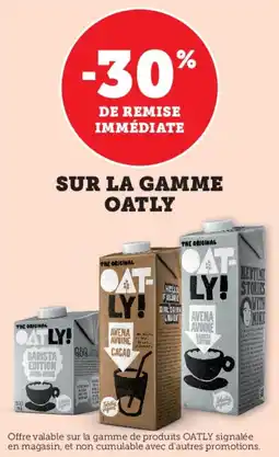 Super U Sur la gamme oatly offre