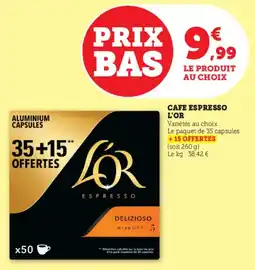 Super U Cafe espresso l'or offre
