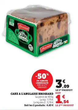 Super U Cake a l'anglaise brossard offre