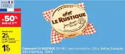 Carrefour Drive Le rustique - camembert offre