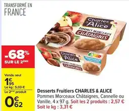 Carrefour Drive Charles & alice - desserts fruitiers offre