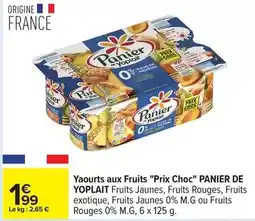 Carrefour Drive Yoplait - yaourts aux fruits prix choc panier offre