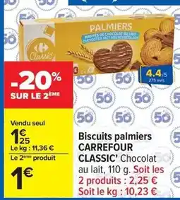 Carrefour Drive Carrefour classic - biscuits palmiers offre