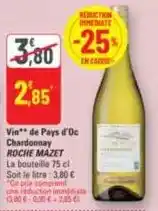G20 Roche mazet - vin** de pays d'oc chardonnay offre